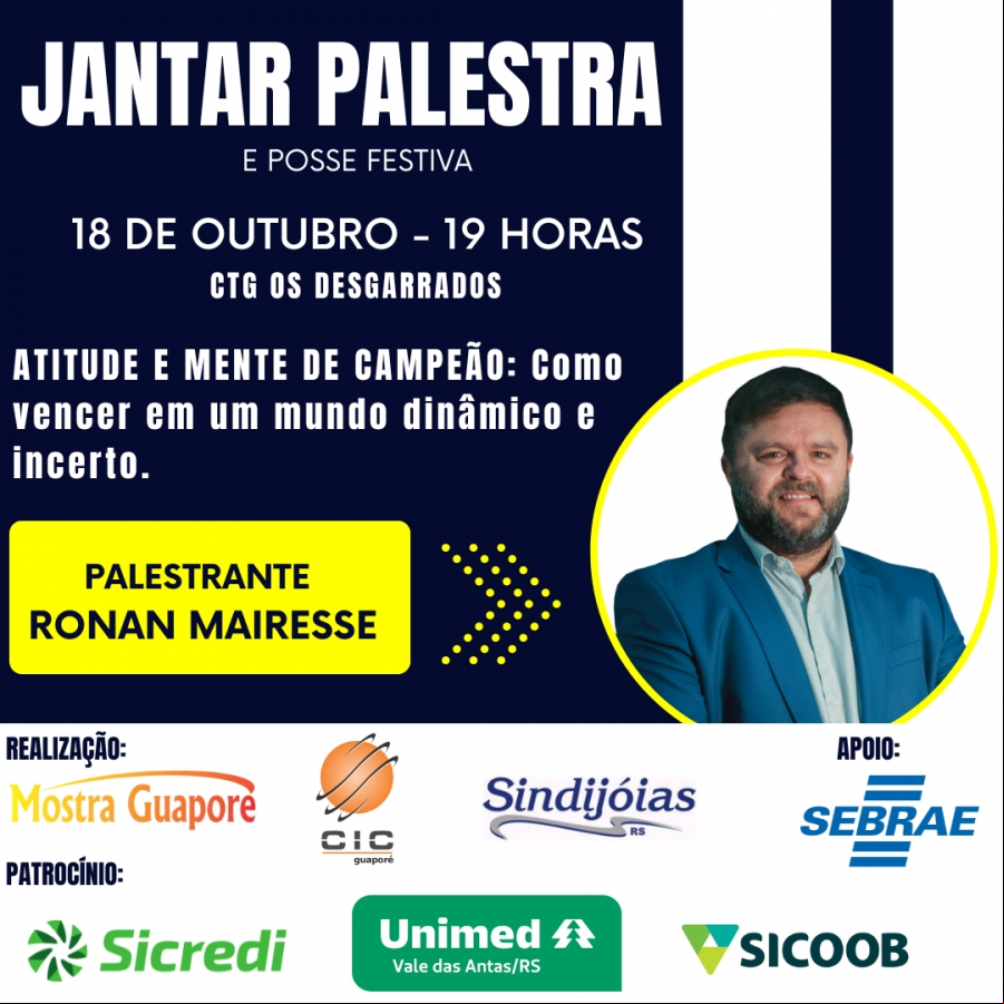 CIC, Sindijoias e Mostra Guaporé promovem Jantar Palestra e Posse Festiva
